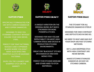 Gator Piss Knife Etchant in Every Day, Heavy and Max