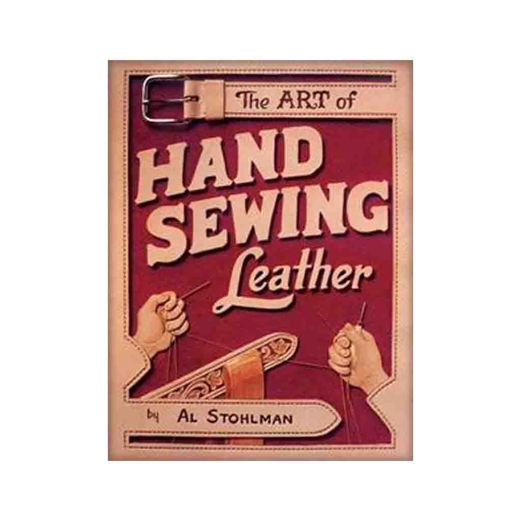 Hand Sewing Leather by Al Stohlman - Jantz Supply 