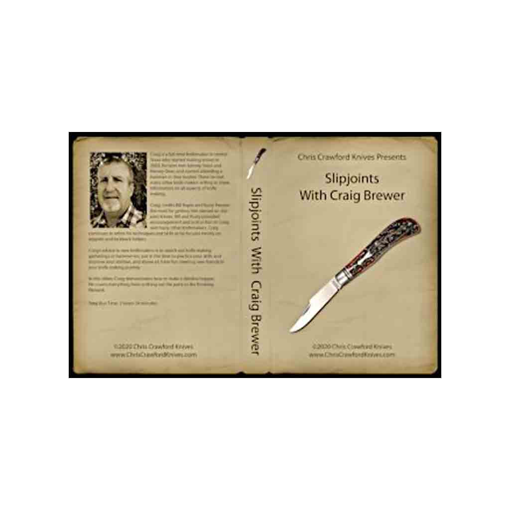 Slipjoints with Craig Brewer (DVD) - Jantz Supply