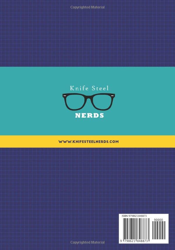 Knife Engineering:  Steel, Heat Treating and Geometry